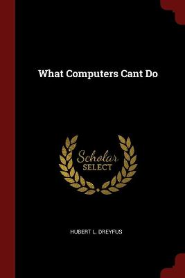 Book cover for What Computers Cant Do