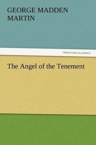 Cover of The Angel of the Tenement
