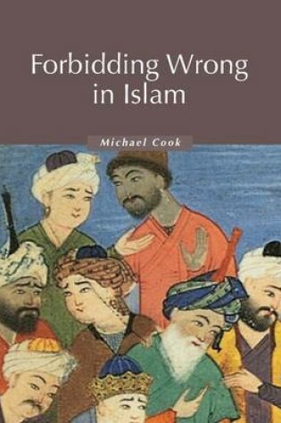 Cover of Forbidding Wrong in Islam: An Introduction