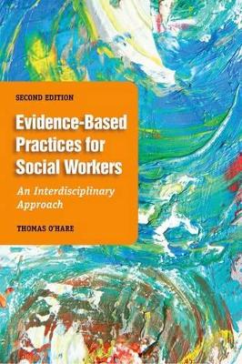 Book cover for Evidence-Based Practice for Social Workers, Second Edition