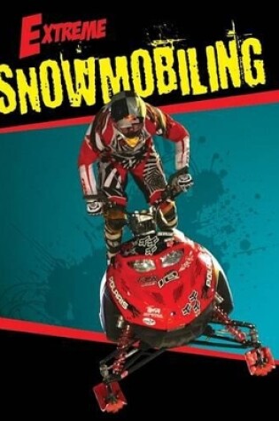 Cover of Snowmobiling