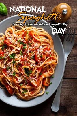 Book cover for National Spaghetti Day