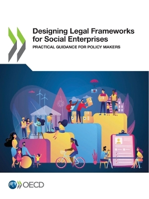 Book cover for Designing legal frameworks for social enterprises