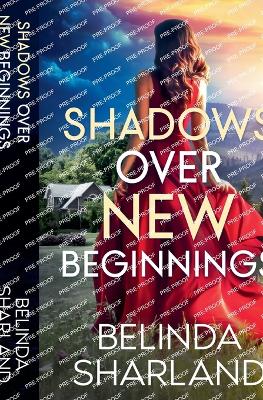 Cover of Shadow Over New Beginnings