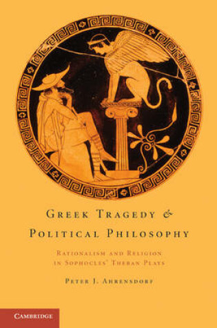 Cover of Greek Tragedy and Political Philosophy