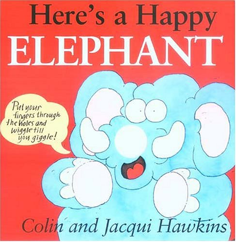 Book cover for Here's a Happy Elephant