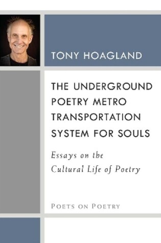 Cover of The Underground Poetry Metro Transportation System for Souls