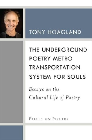 Cover of The Underground Poetry Metro Transportation System for Souls