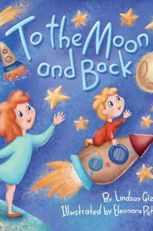 Cover of To the Moon and Back