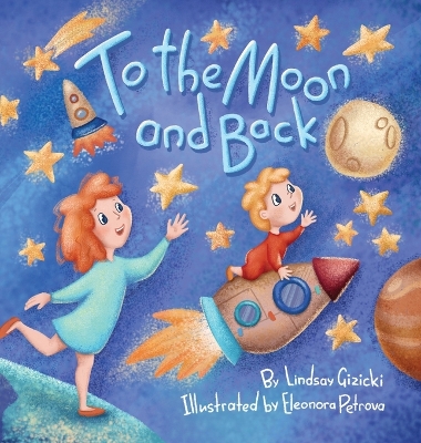 Book cover for To the Moon and Back