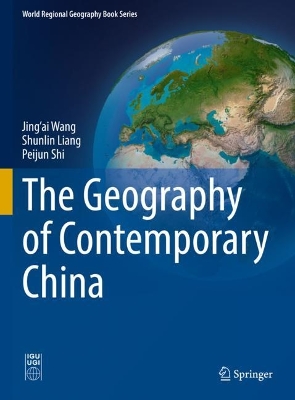 Book cover for The Geography of Contemporary China