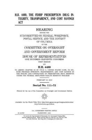 Cover of H.R. 4489, the FEHBP Prescription Drug Integrity, Transparency, and Cost Savings Act