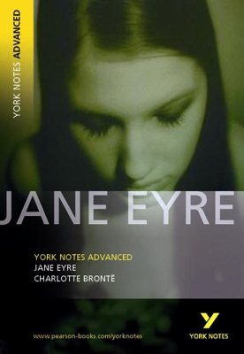 Book cover for Jane Eyre: York Notes Advanced