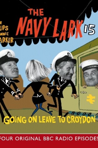 Cover of Navy Lark, The 15 Going On Leave