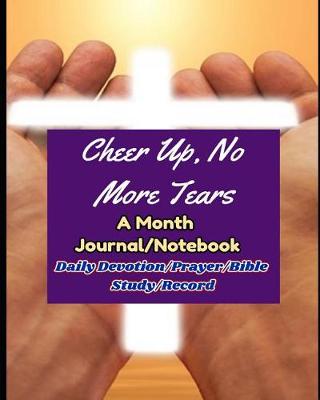 Book cover for Cheer Up, No More Tears