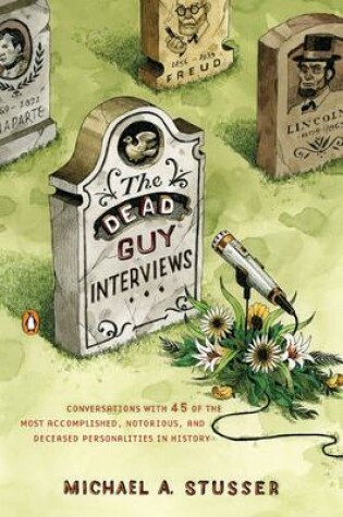 Cover of The Dead Guy Interviews