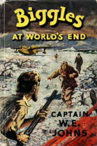 Cover of Biggles at World's End