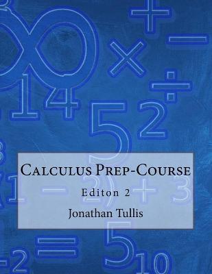 Book cover for Calculus Prep-Course