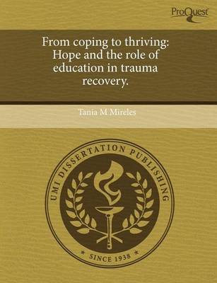 Cover of From Coping to Thriving: Hope and the Role of Education in Trauma Recovery