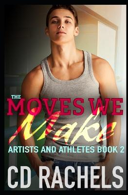 Book cover for The Moves We Make