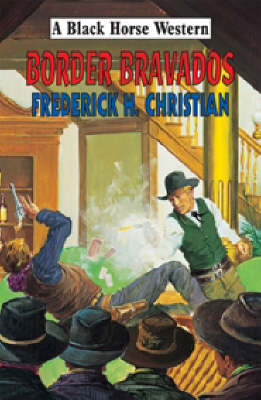 Book cover for Border Bravados