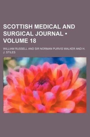 Cover of Scottish Medical and Surgical Journal (Volume 18)