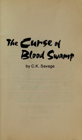 Book cover for The Curse of Blood Swamp