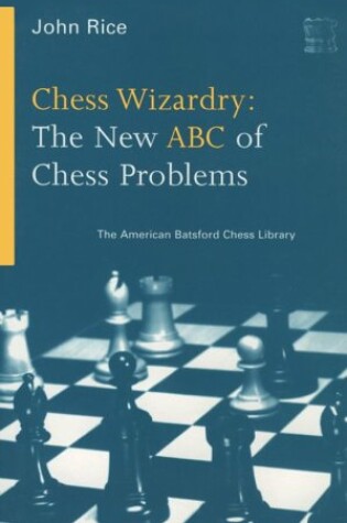 Cover of Chess Wizardry