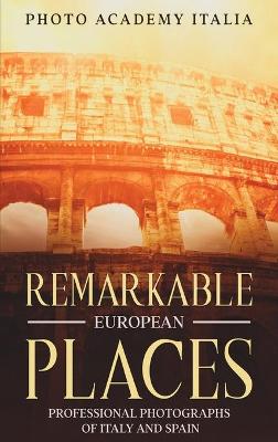 Book cover for Remarkable European Places