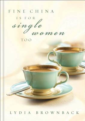 Book cover for Fine China Is For Single Women Too