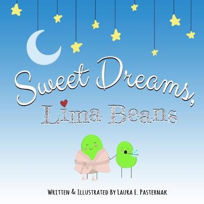 Cover of Sweet Dreams, Lima Beans