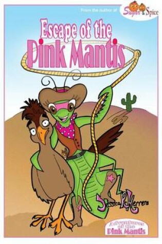 Cover of Adventures of the Pink Mantis