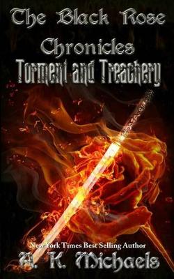 Book cover for The Black Rose Chronicles, Torment and Treachery