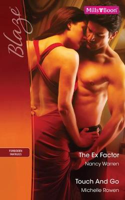 Book cover for The Ex Factor/Touch And Go