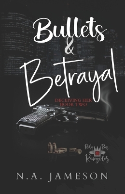 Book cover for Bullets & Betrayal