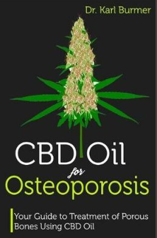 Cover of CBD Oil for Osteoporosis