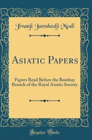 Cover of Asiatic Papers