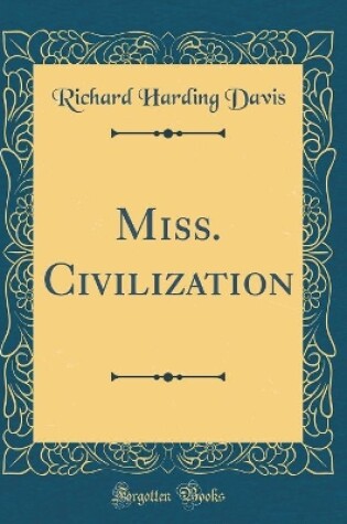 Cover of Miss. Civilization (Classic Reprint)