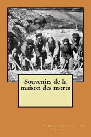 Cover of Souvenirs de la maison des morts