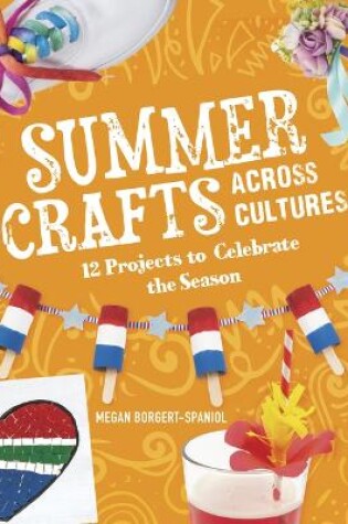 Cover of Summer Crafts Across Cultures