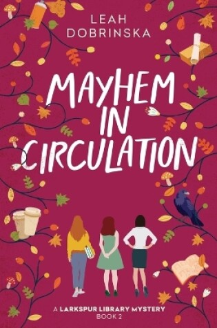 Cover of Mayhem in Circulation