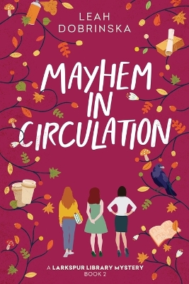 Cover of Mayhem in Circulation