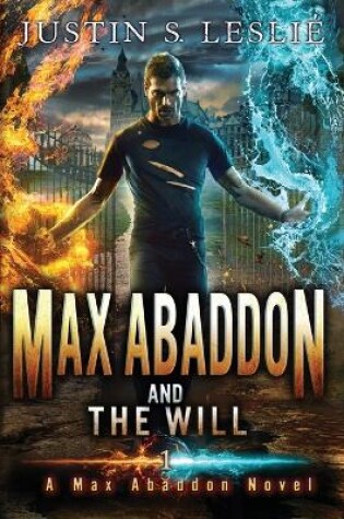 Cover of Max Abaddon and the Will