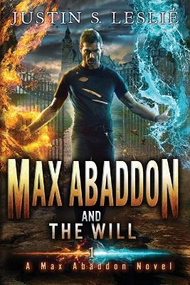 Book cover for Max Abaddon and the Will