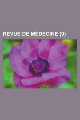 Cover of Revue de Medecine (9)