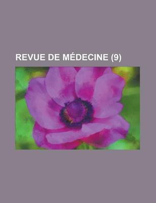 Book cover for Revue de Medecine (9)