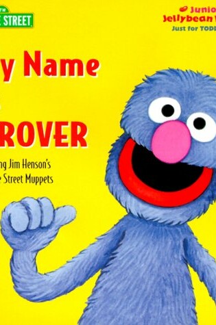 Cover of My Name Is Grover