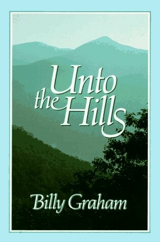 Cover of Unto the Hills