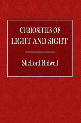 Book cover for Curiosities of Light and Sight