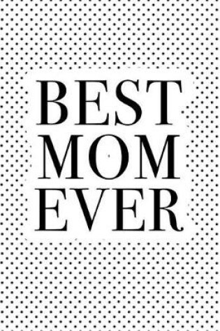 Cover of Best Mom Ever